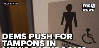 Dems Push Bill That Would Require Tampons in Every Men’s Restroom Dems Push Bill That Would Require Tampons in Every Men’s Restroom